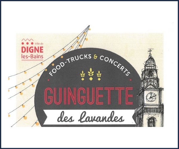 Digne les Bains. Le centre ville en fête Guinguette des lavandes 2024