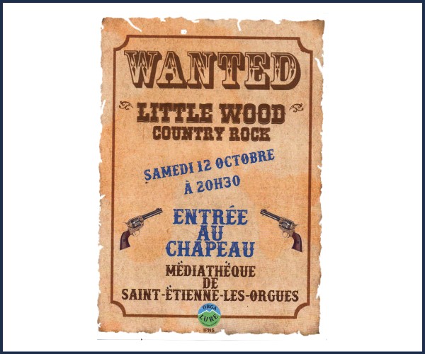 Saint Étienne les Orgues. Little Wood Country Rock