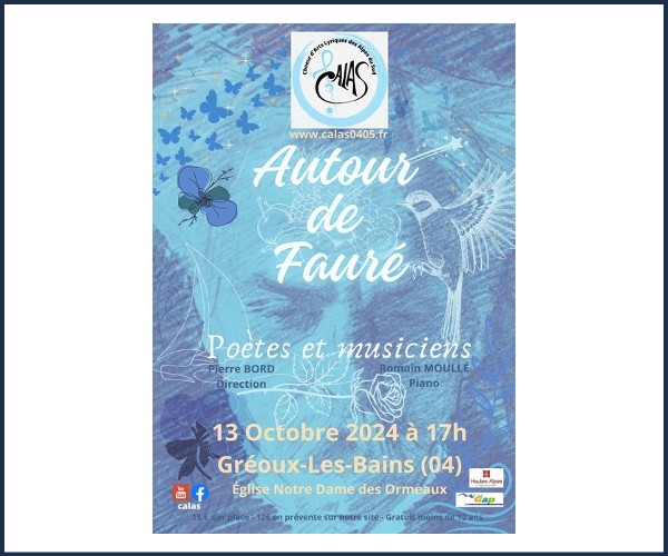 Gréoux les Bains. CALAS en concert Autour de Fauré, poêtes et musiciens