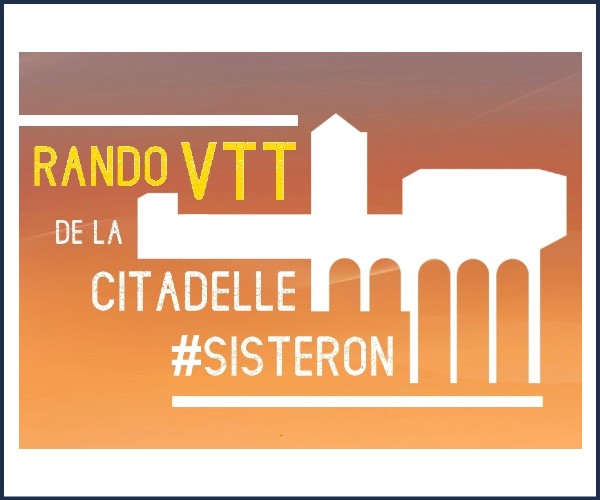 Sisteron. 4ème Rando VTT de la Citadelle