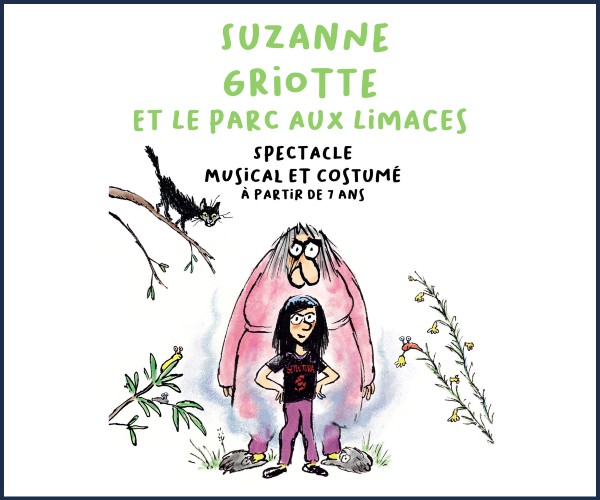 Forcalquier. Spectacle musical, Suzanne Griotte et le parc aux Limaces