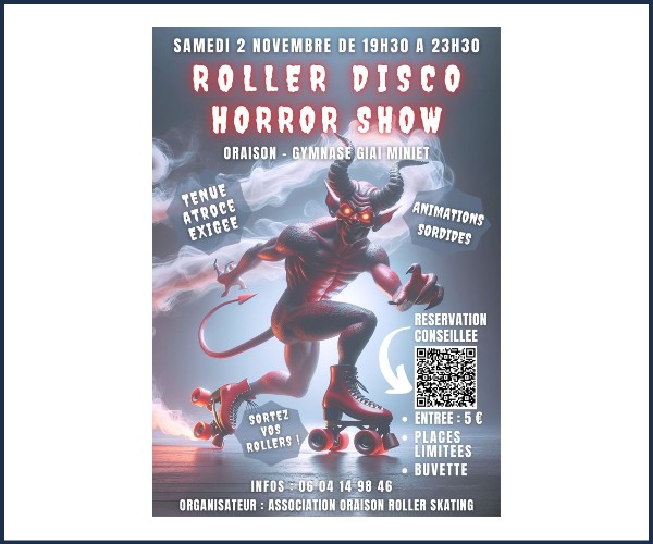 Oraison. Soirée Roller Disco Horror Show