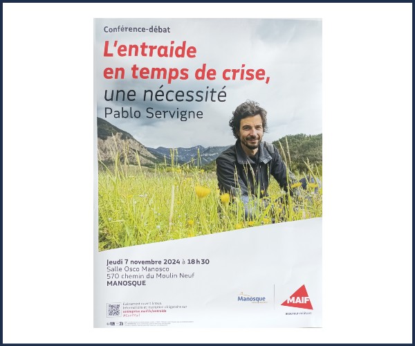 Manosque. Conférence débat, L'entraide en temps de crise, une nécessité
