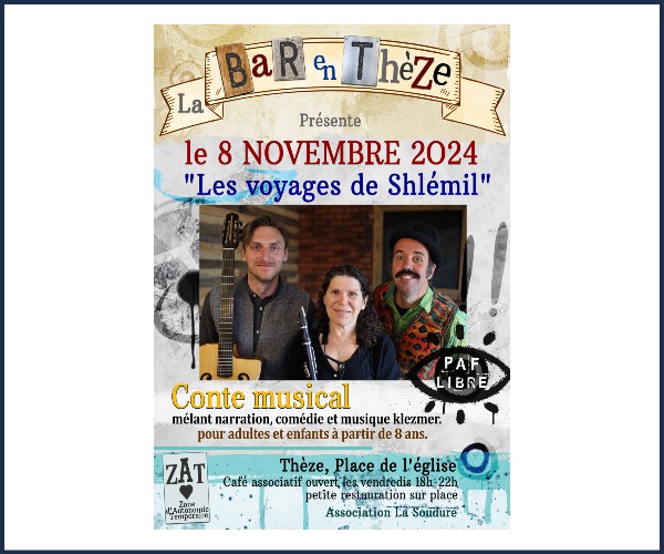 Thèze. Conte musical, Les voyages de Schlémil