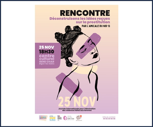 Digne les Bains. Rencontre, Déconstruisons les idées reçues sur la prostitution