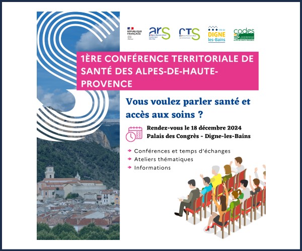 Digne les Bains. 1ère Conférence Territoriale de Santé des Alpes de Haute Provence