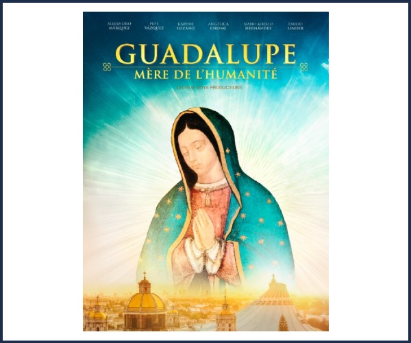 Gréoux les Bains. Ciné Débat du film Notre Dame de Guadalupe, Mère de l'humanité