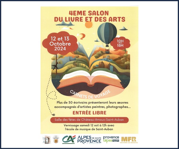 Château Arnoux Saint Auban. 4ème Salon du Livre et des Arts