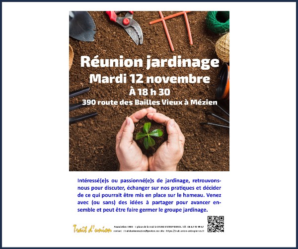 Entrepierres. Réunion Jardinage