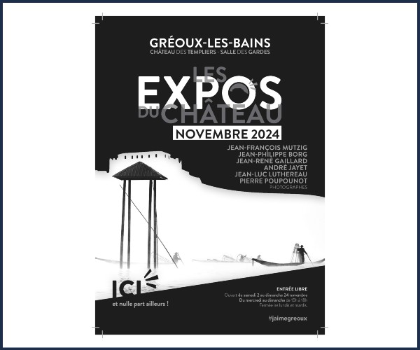 Gréoux les Bains. Les Expos du Château