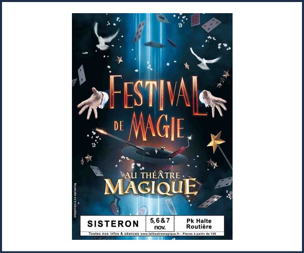 Sisteron. Le Théâtre Magique