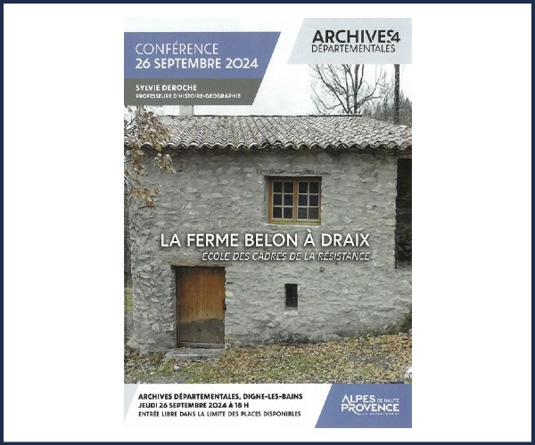 Digne les Bains. Conférence La Ferme Belon à Draix