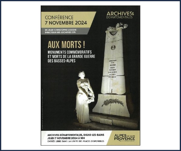 Digne les Bains. Conférence Aux Morts !