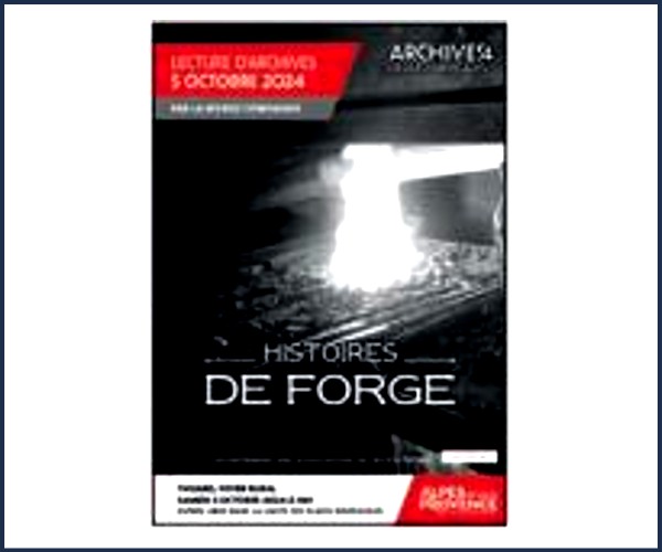 Thoard. Lecture d'archives Histoires de Forges