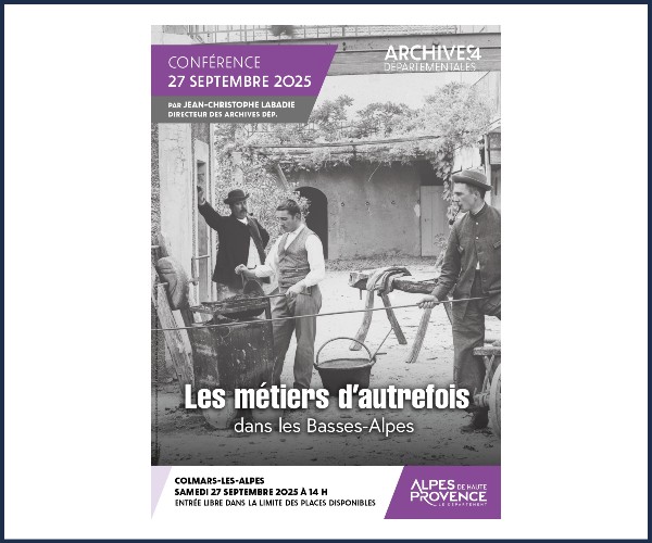 Conférence. Les métiers d'autrefois dans les Basses Alpes