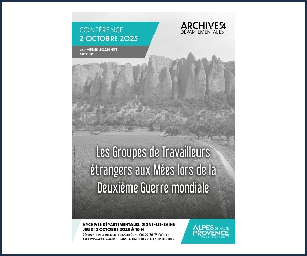 Digne les Bains. Conférence, Les groupes de travailleurs Étrangers