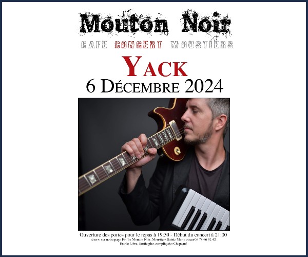 Moustiers Sainte Marie. Concert Yack