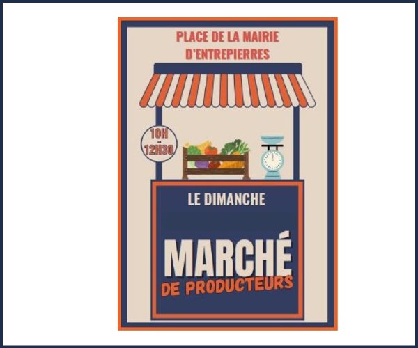 Entrepierres. Marché de Producteurs