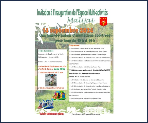 Malijai. Inauguration de l'espace multi activités