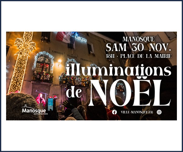Manosque. Lancement des illuminations de Noël 2024