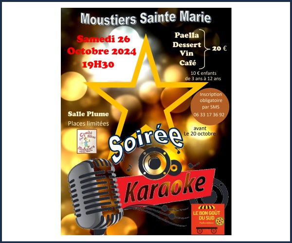 Moustiers Sainte Marie. Soirée Karaoké avec Repas !
