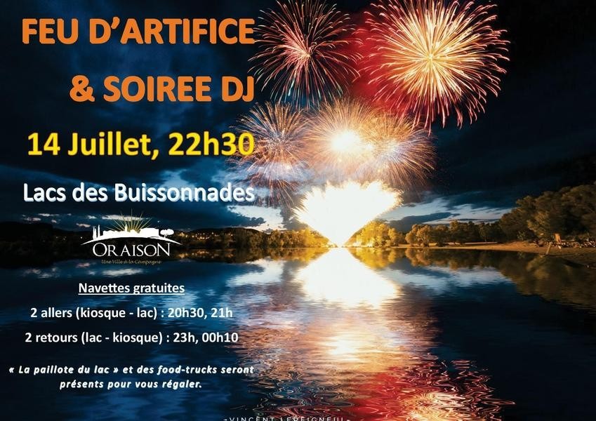 Fête Nationale 2026 et  Feu d'artifice à Oraison