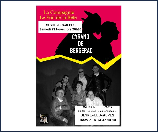 Seyne les Alpes. Théâtre, Cyrano de Bergerac