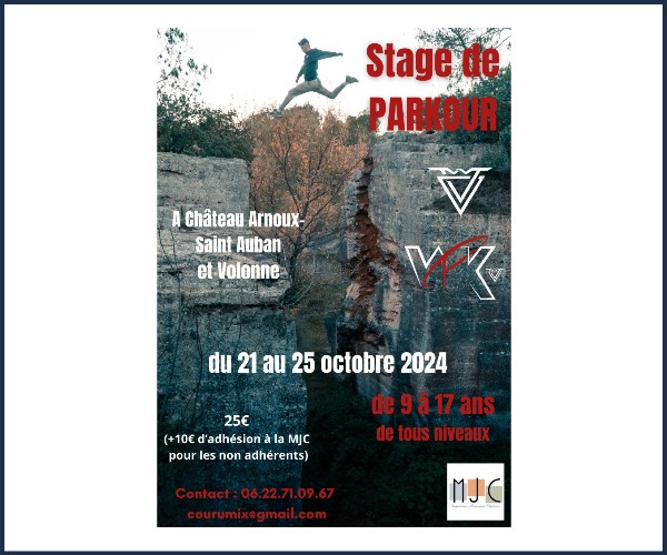 Château Arnoux Saint Auban. Stage de Parkour et Freerun
