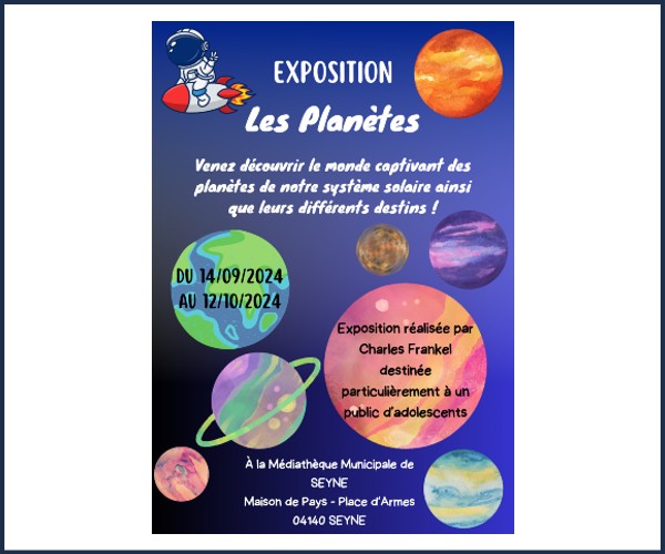Seyne les Alpes. Exposition les planètes