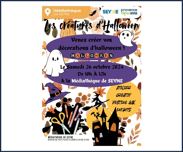 Seyne les Alpes. Atelier, Les créatures d'Halloween