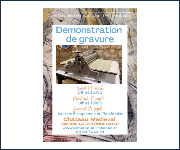 Simiane la Rotonde. Démonstration de gravure