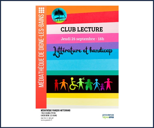 Digne les Bains. Club de lecture, Littérature et handicap