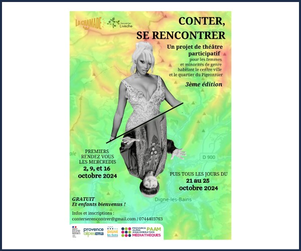 Digne les Bains. Atelier, Conter, se rencontrer !