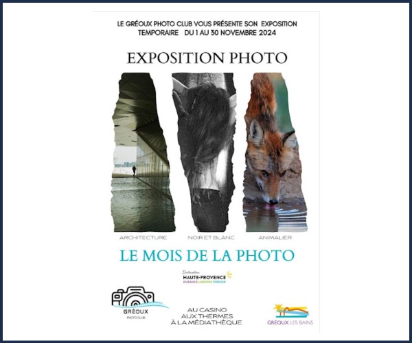 Exposition Gréoux Photo Club
