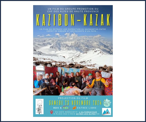 Seyne les Alpes. Projection à l'Alternateur, Kazibon, Kazak