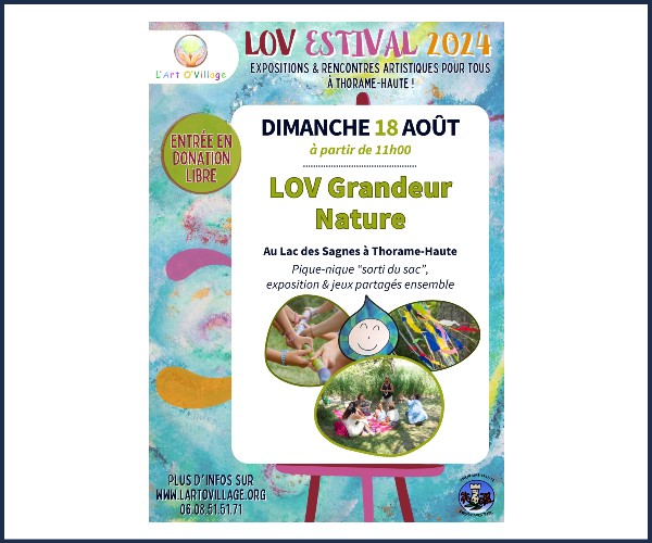Thorame Haute. Grandeur Nature Lov Estival 2024