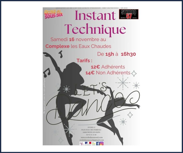 Digne les Bains. Stage instant technique
