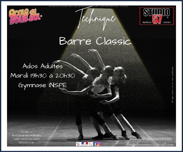 Digne les Bains. Barre classic et technique