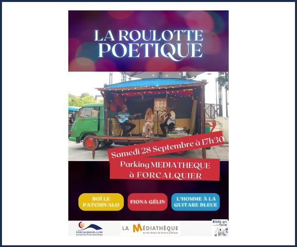 Forcalquier. La Roulotte Poétique