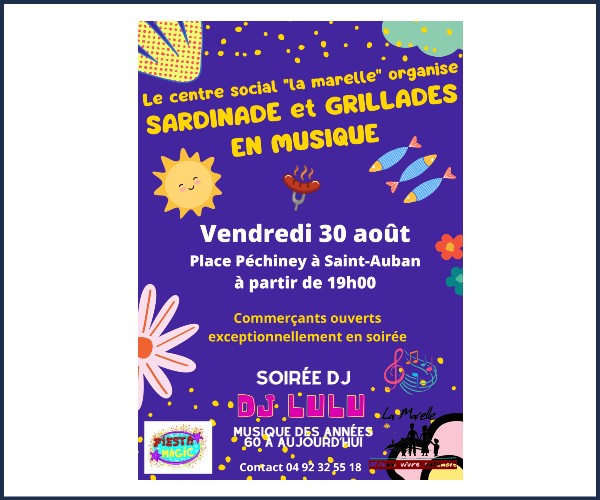 Château Arnoux Saint Auban. Sardinade et grillades en musique