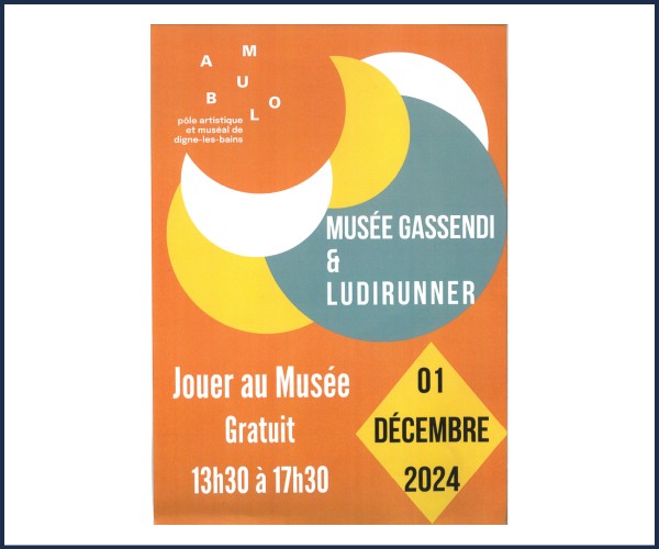 Digne les Bains. Jouer au Musée Gassendi avec Ludirunner