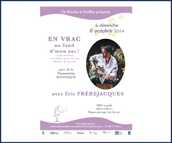 Manosque. En vrac, au fond d'mon sac ! Contes musicaux