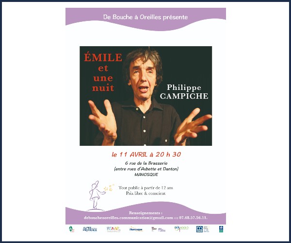 Manosque. Émile et une Nuit, par Philippe Campiche
