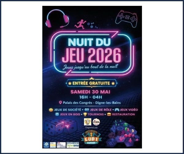 Nuit du Jeu 2026 à Digne les Bains