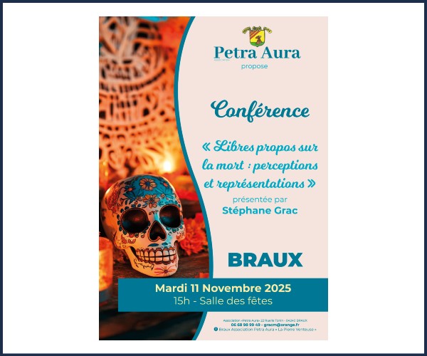 Braux. Conférence, Libres propos sur la mort...