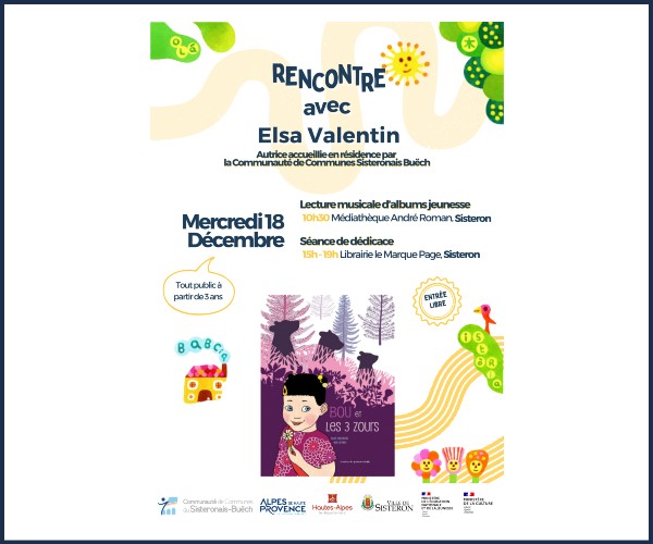 Sisteron. Rencontre avec Elsa Valentin