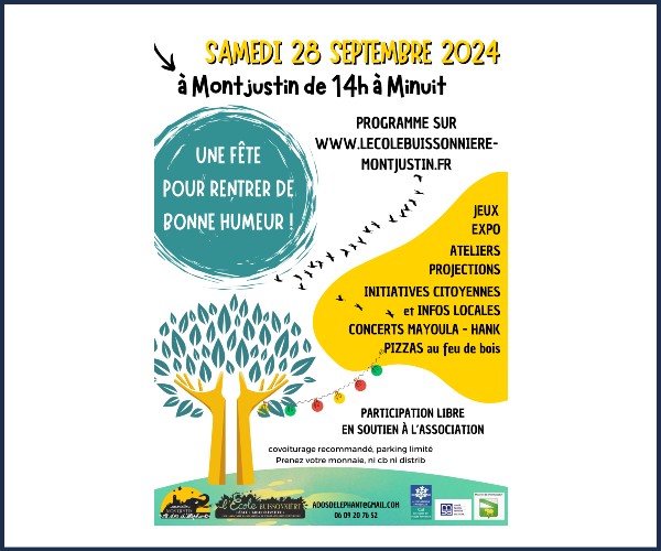 Montjustin. Grande Fête et Faire Ensemble ! Pour rentrer de bonne humeur !