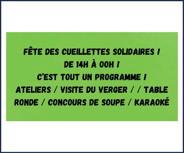Montjustin. Fête des cueillettes Solidaires