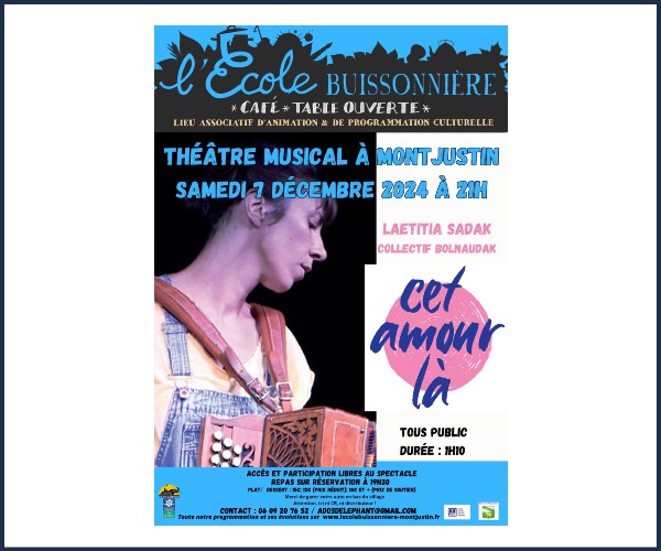 Montjustin. Théâtre Musical, Cet amour là