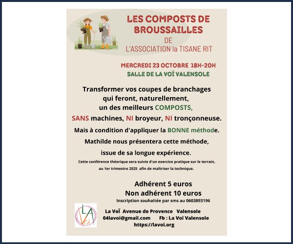 Valensole. Conférence, Les composts de Broussailles